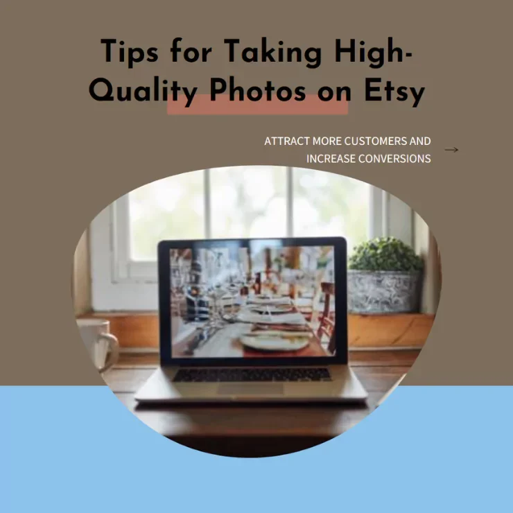 How to Take Photos for Etsy