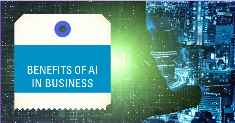 benefits of AI for business